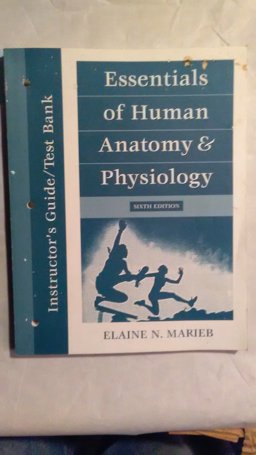 Essentials of Human Anatomy and Physiology Essentials of Human Anatomy and Physiology