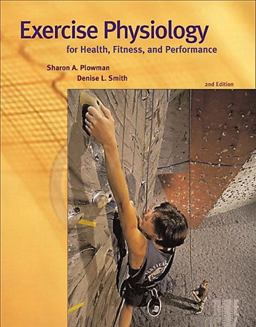 Exercise Physiology for Health, Fitness and Performance 2nd 9780805353259 Front Cover