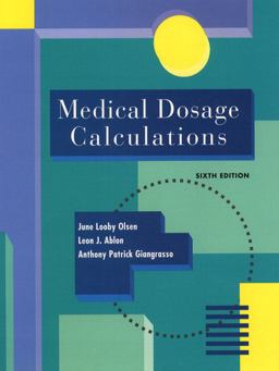 Medical Dosage Calculations 6th 9780805356052 Front Cover