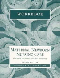 Maternal-Newborn Nursing Care Maternal-Newborn Nursing Care