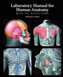 Laboratory Manual for Human Anatomy with CAT Dissections  9780805373752 Front Cover