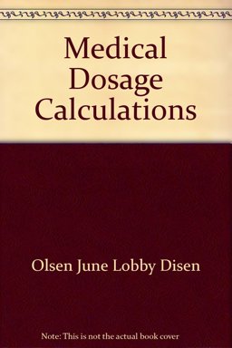 Medical Dosage Calculations