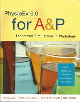 PhysioEx 6. 0 for A and P PhysioEx 6. 0 for A and P