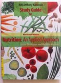 Nutrition: An Applied Approach
