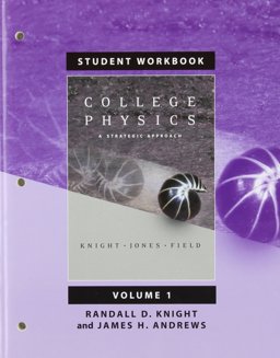 Student Workbook for College Physics