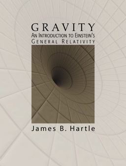 Gravity An Introduction to Einstein's General Relativity  9780805386622 Front Cover