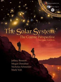 Solar System, the, the Cosmic Perspective, Second Edition Media Update, Chapters 1-13