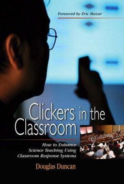 Clickers in the Classroom