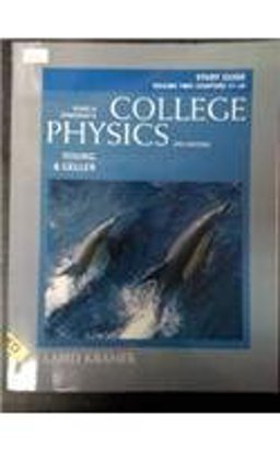 Study Guide for College Physics, Volume 2