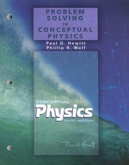Problem Solving in Conceptual Physics 10th 9780805393774 Front Cover