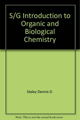 S/G Introduction to Organic and Biological Chemistry
