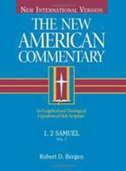 1, 2 Samuel An Exegetical and Theological Exposition of Holy Scripture  9780805401073 Front Cover