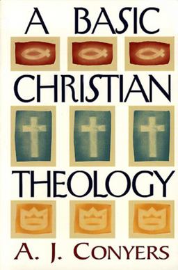 Basic Christian Theology  9780805410921 Front Cover