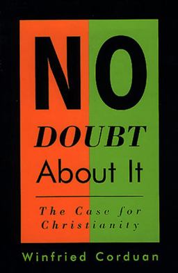No Doubt about It The Case for Christianity  9780805416473 Front Cover