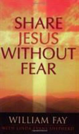 Share Jesus Without Fear  9780805418392 Front Cover