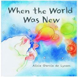When the World Was New