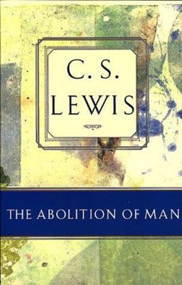 The Abolition of Man