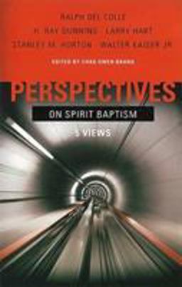 Perspectives on Spirit Baptism  9780805425949 Front Cover