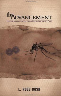 Advancement Keeping the Faith in an Evolutionary Age  9780805430349 Front Cover