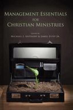 Management Essentials for Christian Ministries  9780805431230 Front Cover