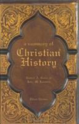 Summary of Christian History 3rd 9780805432886 Front Cover