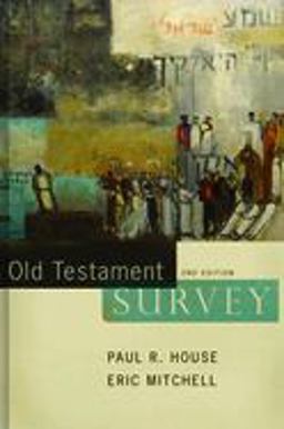 Old Testament Survey 2nd 9780805440362 Front Cover