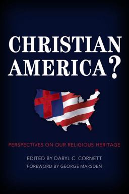 Christian America? Perspectives on Our Religious Heritage  9780805444391 Front Cover