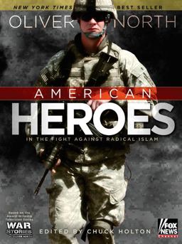 American Heroes In the Fight Against Radical Islam  9780805447118 Front Cover