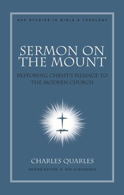 Sermon on the Mount Restoring Christ's Message to the Modern Church  9780805447156 Front Cover