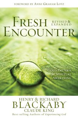 Fresh Encounter God's Plan for Your Spiritual Awakening  9780805447804 Front Cover