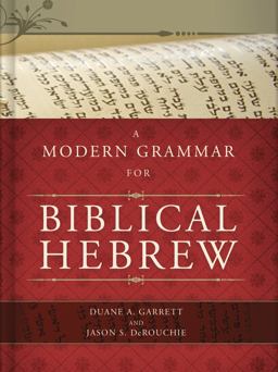 Modern Grammar for Biblical Hebrew  9780805449624 Front Cover