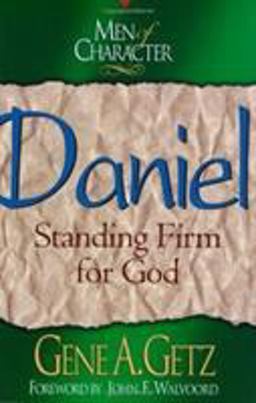 Men of Character: Daniel