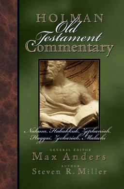 Holman Old Testament Commentary - Nahum-Malachi
