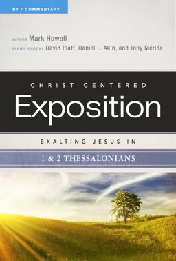 Exalting Jesus in 1 and 2 Thessalonians