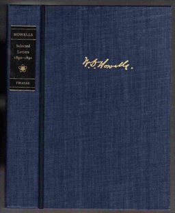The Selected Letters of W. D. Howells, 1882-1891