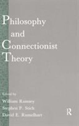 Philosophy and Connectionist Theory
