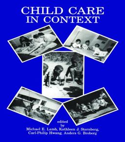 Child Care in Context Child Care in Context