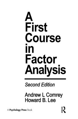 First Course in Factor Analysis 2nd 9780805810622 Front Cover