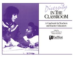 Diversity in the Classroom A Casebook for Teachers and Teacher Educators  9780805814293 Front Cover