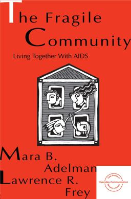 Fragile Community Living Together with Aids  9780805818444 Front Cover