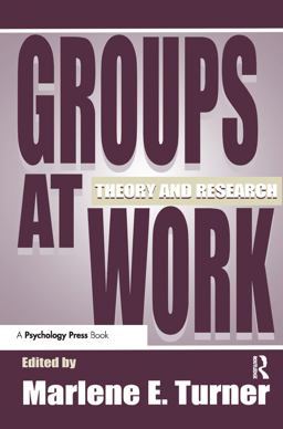 Groups at Work Theory and Research  9780805820799 Front Cover