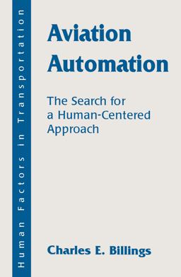 Aviation Automation The Search for a Human-Centered Approach  9780805821277 Front Cover