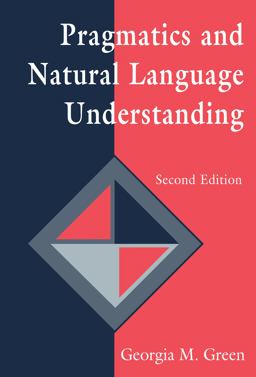 Pragmatics and Natural Language Understanding