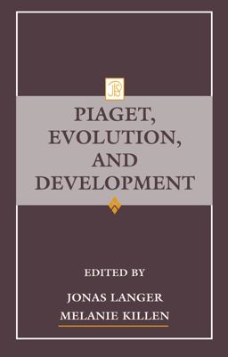 Piaget, Evolution, and Development
