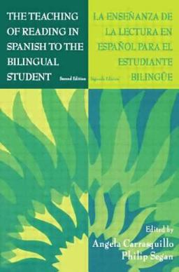 Teaching of Reading in Spanish to the Bilingual Student 2nd 9780805824629 Front Cover