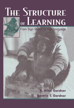 Structure of Learning From Sign Stimuli to Sign Language  9780805826036 Front Cover