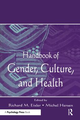 Handbook of Gender, Culture, and Health