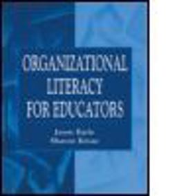 Organizational Literacy for Educators  9780805826395 Front Cover