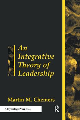Integrative Theory of Leadership  9780805826791 Front Cover