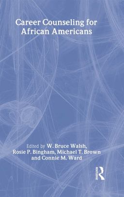 Career Counseling for African Americans 1st 2000 9780805827156 Front Cover